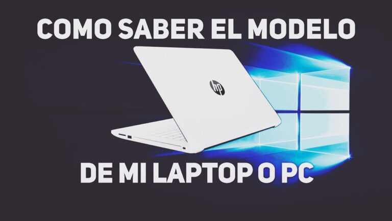 ▷ Como saber cual es mi modelo de portatil | Actualizado enero 2023