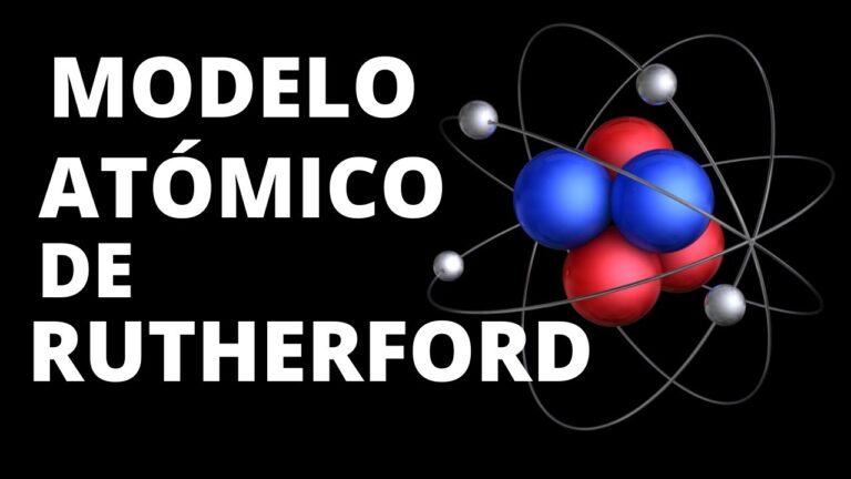 ▷ Cuáles son las características del modelo atómico de rutherford |  Actualizado abril 2023